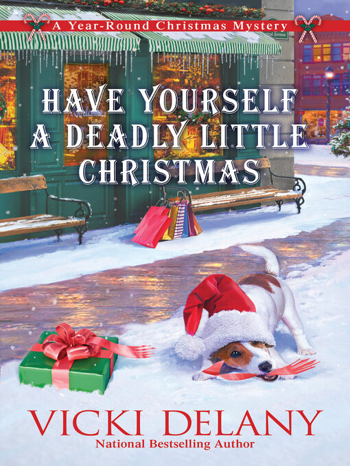 Title details for Have Yourself a Deadly Little Christmas by Vicki Delany - Available